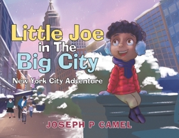Little Joe in The Big City 0228889936 Book Cover
