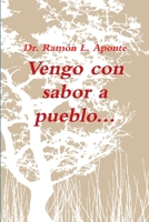 Vengo Con Sabor a Pueblo 1312148357 Book Cover