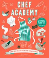 Chef Academy: Are you ready for the challenge? 1782405941 Book Cover