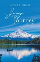 Joy in the Journey 1973659506 Book Cover