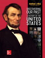 Discovering Our Past: A History of the United States Student Edition (print only) (THE AMERICAN JOURNEY 0076599396 Book Cover