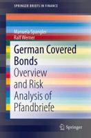German Covered Bonds: Overview and Risk Analysis of Pfandbriefe 331902552X Book Cover