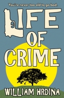 Life of Crime 1724740458 Book Cover