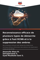 Reconnaissance efficace de plusieurs types de démarche grâce à Fast RCNN et à la suppression des ombres (French Edition) 6630209516 Book Cover