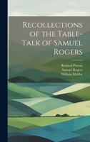 Recollections of the Table-Talk of Samuel Rogers 1022809385 Book Cover