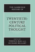 The Cambridge History of Twentieth-Century Political Thought (The Cambridge History of Political Thought) 0521691621 Book Cover