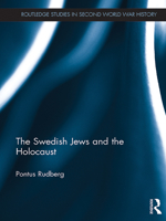 The Swedish Jews and the Holocaust 0367348748 Book Cover