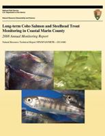 Long-term Coho Salmon and Steelhead Trout Monitoring in Coastal Marin County 1490301208 Book Cover