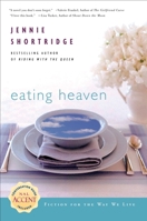 Eating Heaven 0451216431 Book Cover