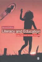 Literacy and Education: Understanding the New Literacy Studies in the Classroom 1412901146 Book Cover