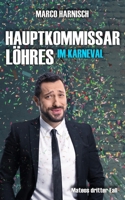 Hauptkommissar Löhres im Karneval B0CRHRLCD9 Book Cover