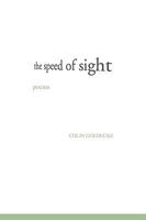 The Speed of Sight 1425766137 Book Cover