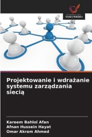 Projektowanie i wdrazanie systemu zarzadzania siecia (Polish Edition) 6209059953 Book Cover