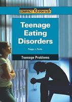 Teenage Eating Disorders 1601521669 Book Cover