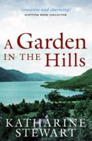 A Garden in the Hills 1873644329 Book Cover