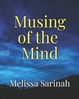 ~Musing Of The Mind ~: Thoughts On Mental Health And Social Problems B0CMQ6PQ2Y Book Cover