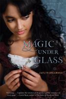 Magic Under Glass 0545330564 Book Cover