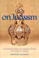 On Judaism: Conversations on Being Jewish 089906034X Book Cover