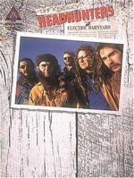 The Kentucky Headhunters : Electric Barnyard, Recorded Versions Guitar, Authentic Transcriptions with Notes and Tabulature 0793510155 Book Cover