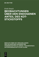 Beobachtungen Über Den Endogenen Anteil Des Kot-Stickstoffs 3112502396 Book Cover