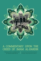 A Commentary Upon The Creed of Imam Al-Dardir 9079294403 Book Cover