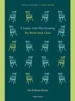 The Welsh Stick Chair 2020: A Visual Record (The Welsh Stick Chair: A Visual Record) 1527257142 Book Cover