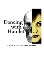 Dancing With Hamlet 1387694863 Book Cover