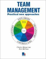 Team Management: Practical New Approaches 1852521147 Book Cover