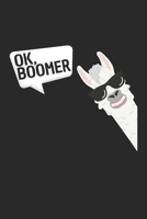 Ok Boomer: Notebook Notizbuch College Liniert Journal Linien A5 120 Seiten I Schulheft I Skizzenbuch I Tagebuch I Internet Meme I Trend I Boomers I Millenials I Lustig I Lama I Alpaka 1675484511 Book Cover