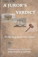 A Juror's Verdict 1419614967 Book Cover