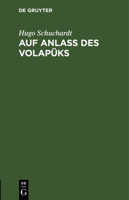 Auf Anlass des Volapüks 3112681878 Book Cover