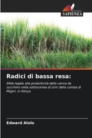Radici di bassa resa (Italian Edition) 6630038479 Book Cover