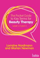 The Pocket Guide to Key Terms for Beauty Therapy Level 1, 2 and 3 140806040X Book Cover