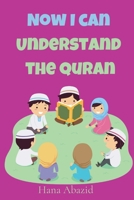 Now I Can Understand The Quran Level 1 1088040233 Book Cover