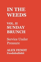 In The Weeds B0GW9KSN1P Book Cover