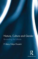 Nature, Culture and Gender: Re-reading the folktale 1138676748 Book Cover