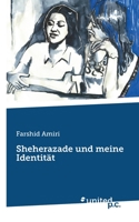 Sheherazade und meine Identität 3710356873 Book Cover