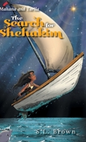 The Search for Shehakim: Mahana and Tarila 152556174X Book Cover