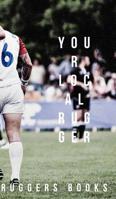 Your local rugger 036887169X Book Cover