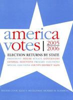 America Votes 2005-2006: Election Returns by State (America Votes) 0872893588 Book Cover