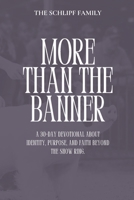 More Than the Banner B0H8RTK7VC Book Cover