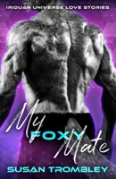 My Foxy Mate B0BF2ZL73K Book Cover