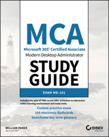 MCA Modern Desktop Administrator Study Guide: Exam MD-101 1119605946 Book Cover