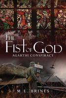 The Fist of God (The Argarthi Conspiracy) 1726778134 Book Cover