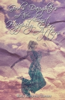God's Daughters and Their Almost Happily Ever Afters 0996499601 Book Cover