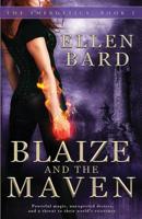 Blaize and the Maven 0993439403 Book Cover