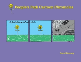 People's Park CartoonChronicles 1587906562 Book Cover