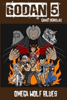 Godan: Omega Wolf Blues 1716453305 Book Cover