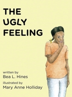 The Ugly Feeling B0FPL92Q41 Book Cover