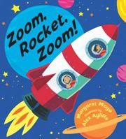 Zoom, Rocket, Zoom! 1408312514 Book Cover